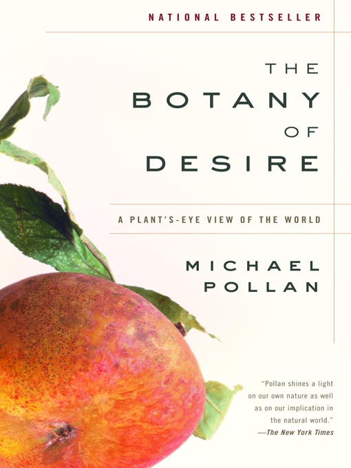 Botany of Desire on PBS Fine Gardening