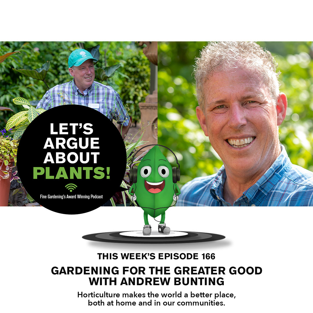 Episode 166: Gardening for the Greater Good with Andrew Bunting